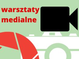 Warsztaty medialne – informacja o odwołaniu